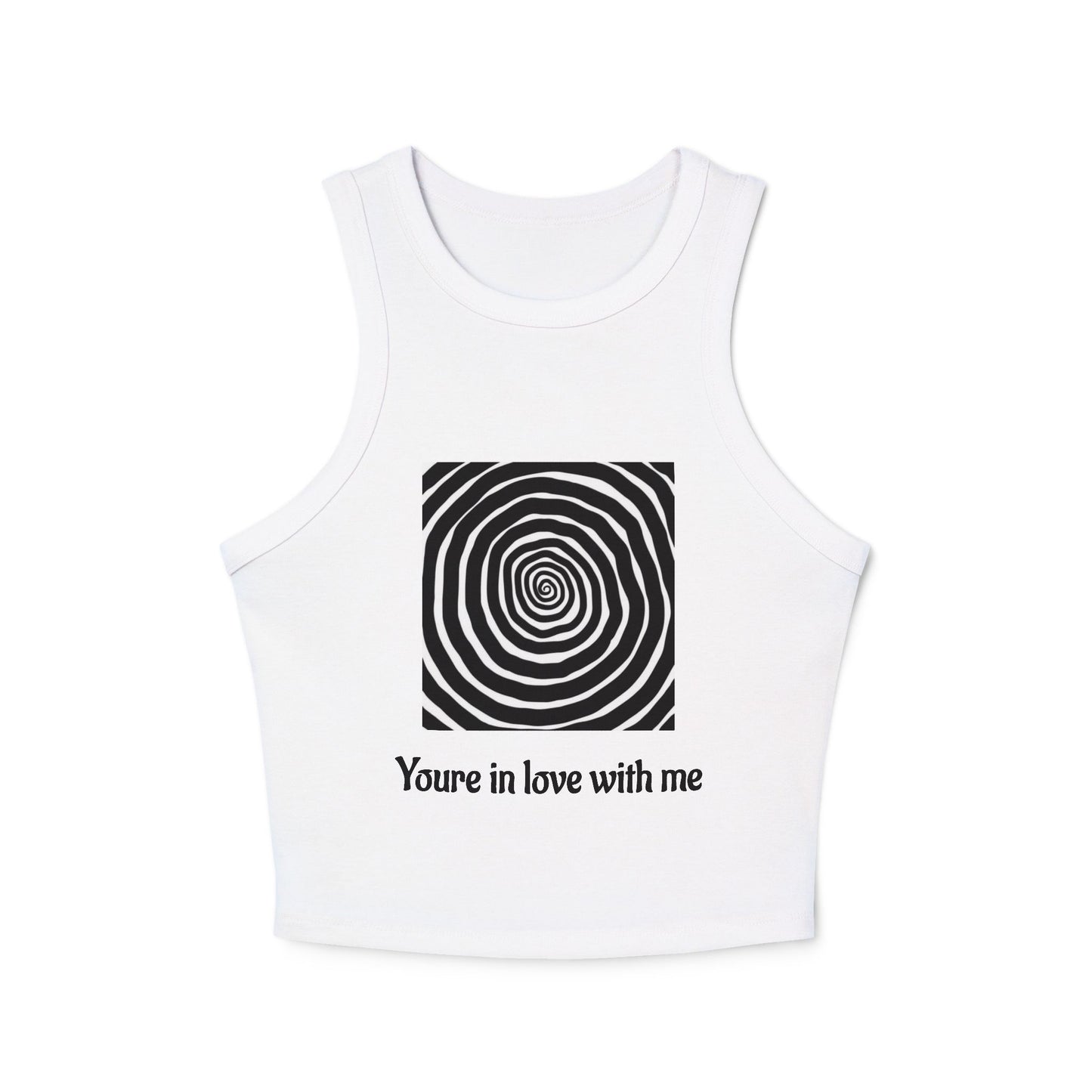 You're In Love With Me Tank